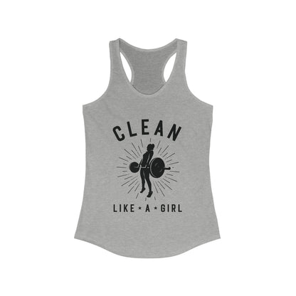 Clean Like a Girl - Women's Ideal Racerback Tank