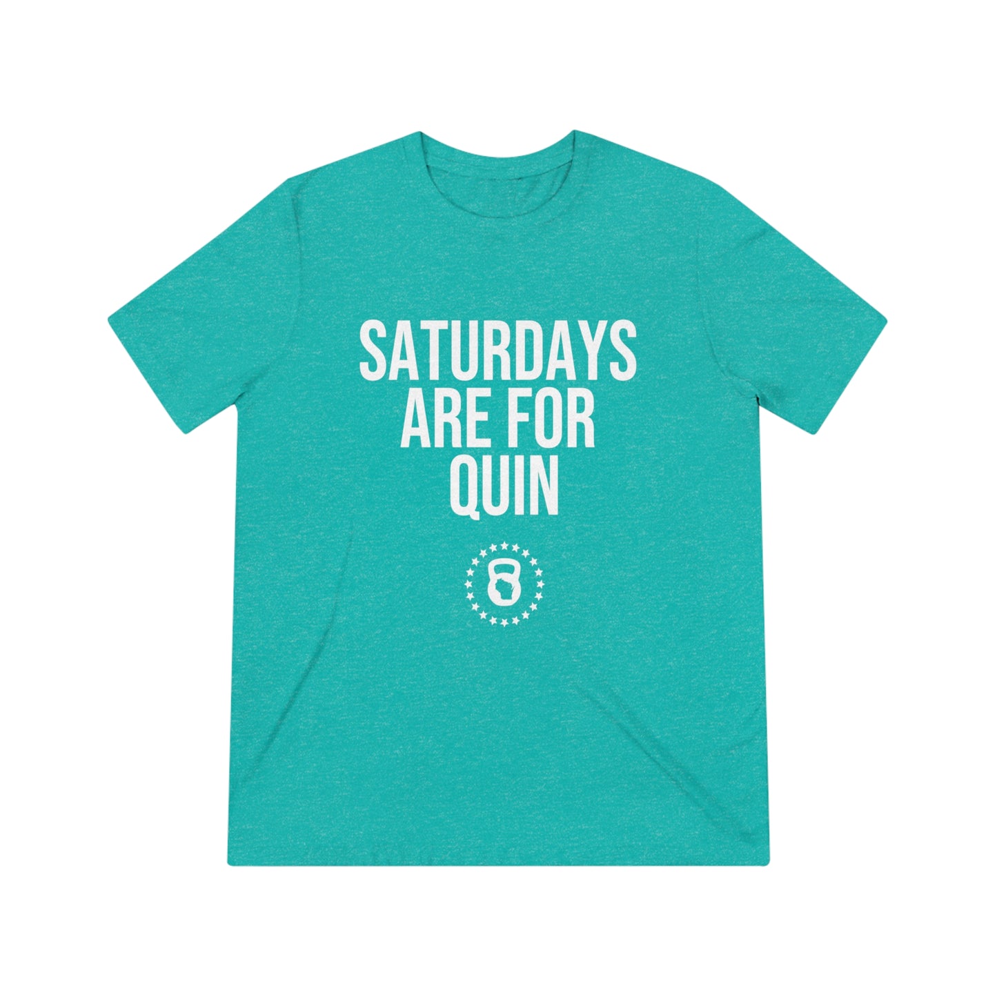 Saturdays are for Quin - Unisex Triblend Tee