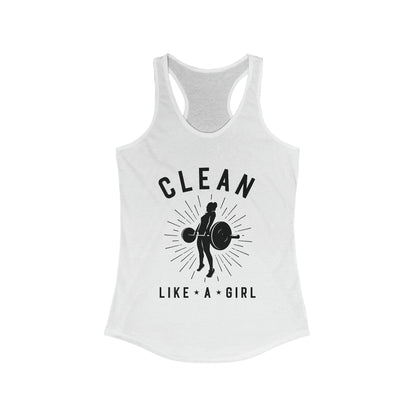 Clean Like a Girl - Women's Ideal Racerback Tank